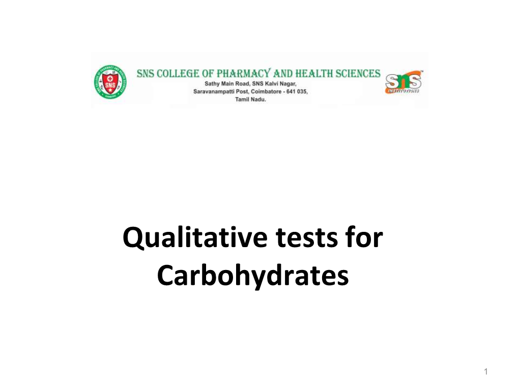 What Is The Purpose Of Qualitative Test For Carbohydrates