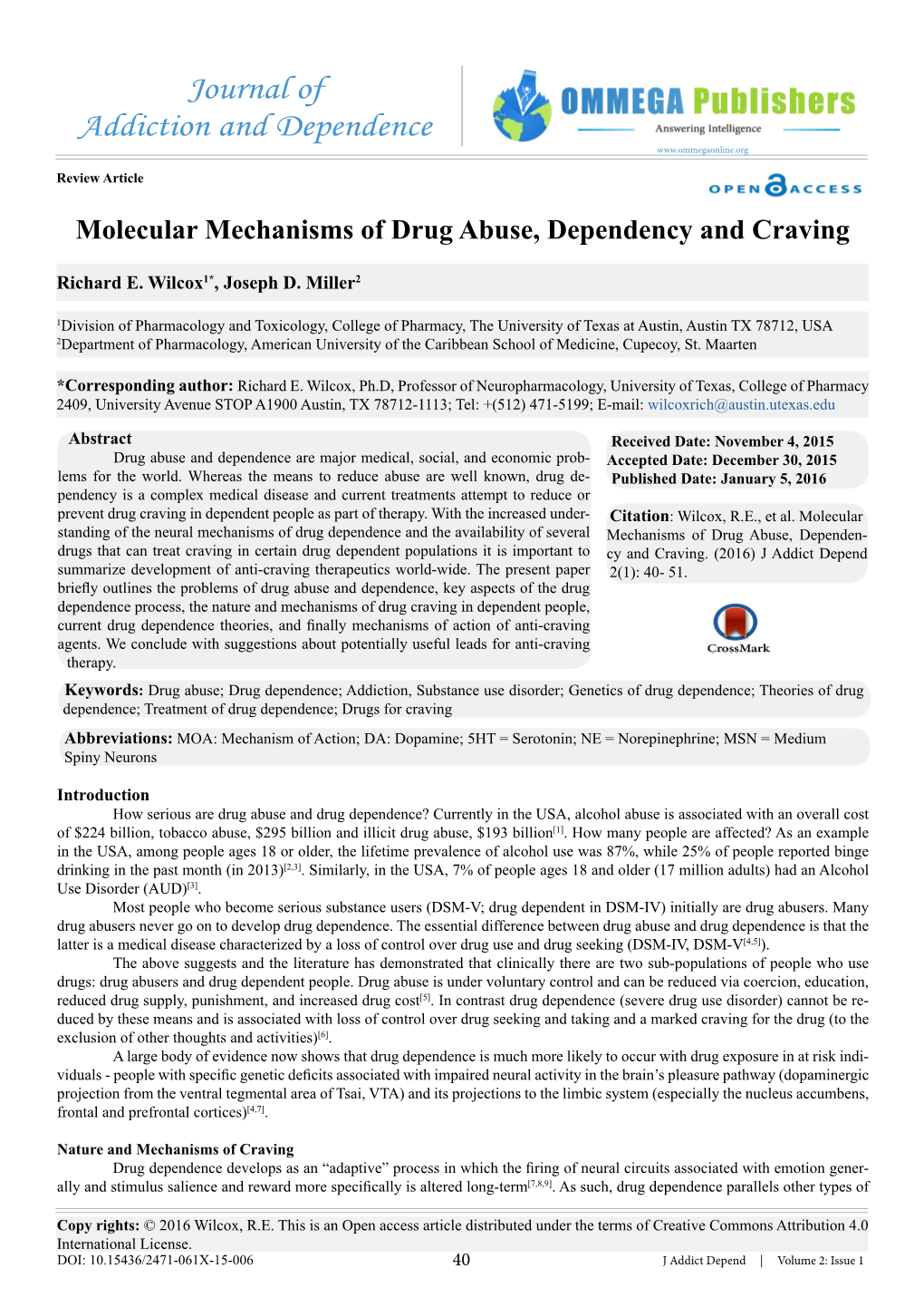 Journal of Addiction and Dependence