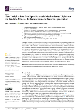 New Insights Into Multiple Sclerosis Mechanisms: Lipids on the Track to Control Inﬂammation and Neurodegeneration