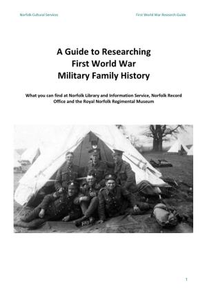 A Guide to Researching First World War Military Family History