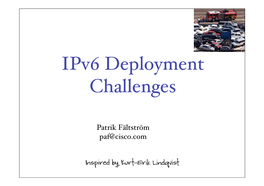 Ipv6 Deployment Challenges