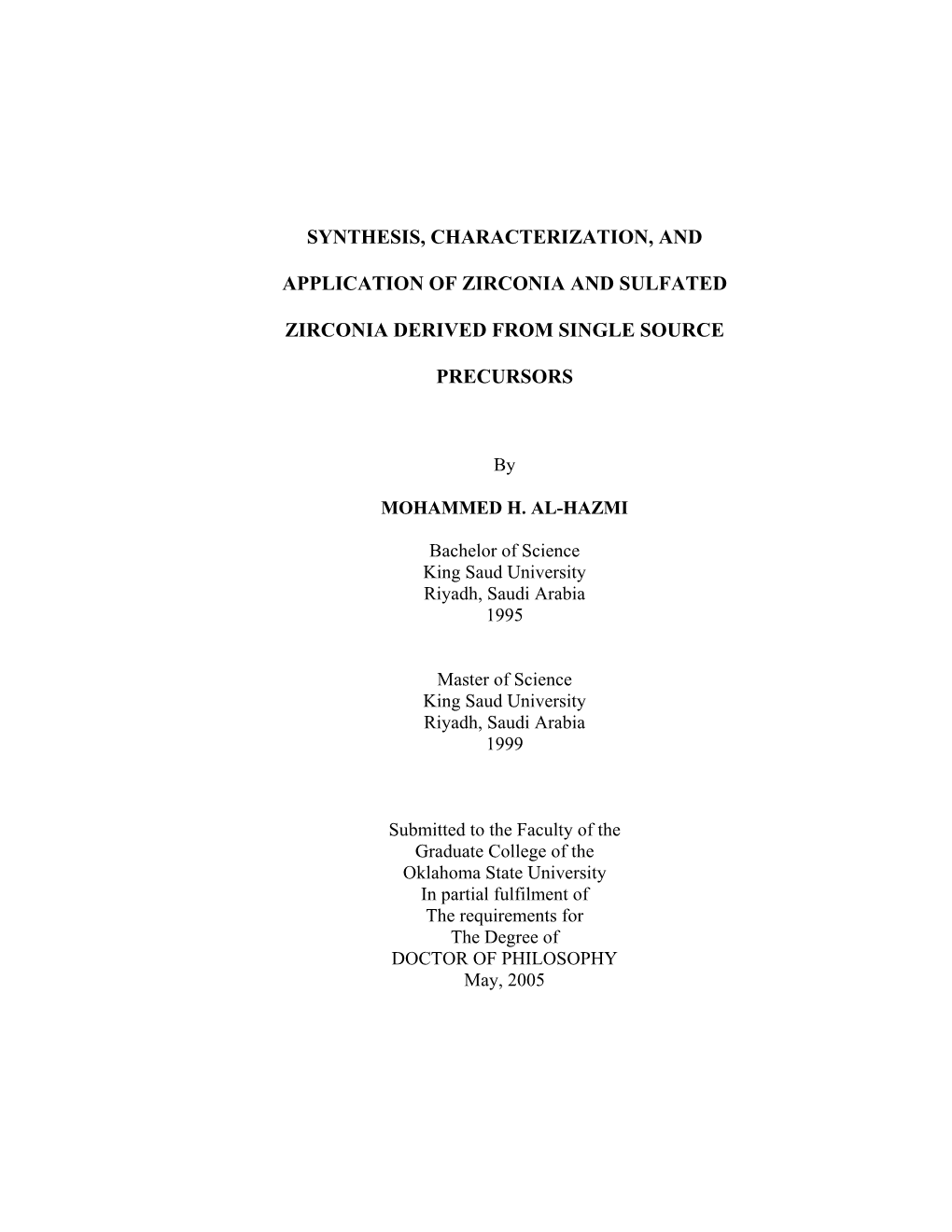 Synthesis, Characterization, and Application of Zirconia and Sulfated Zirconia Derived from Single Source Precursors