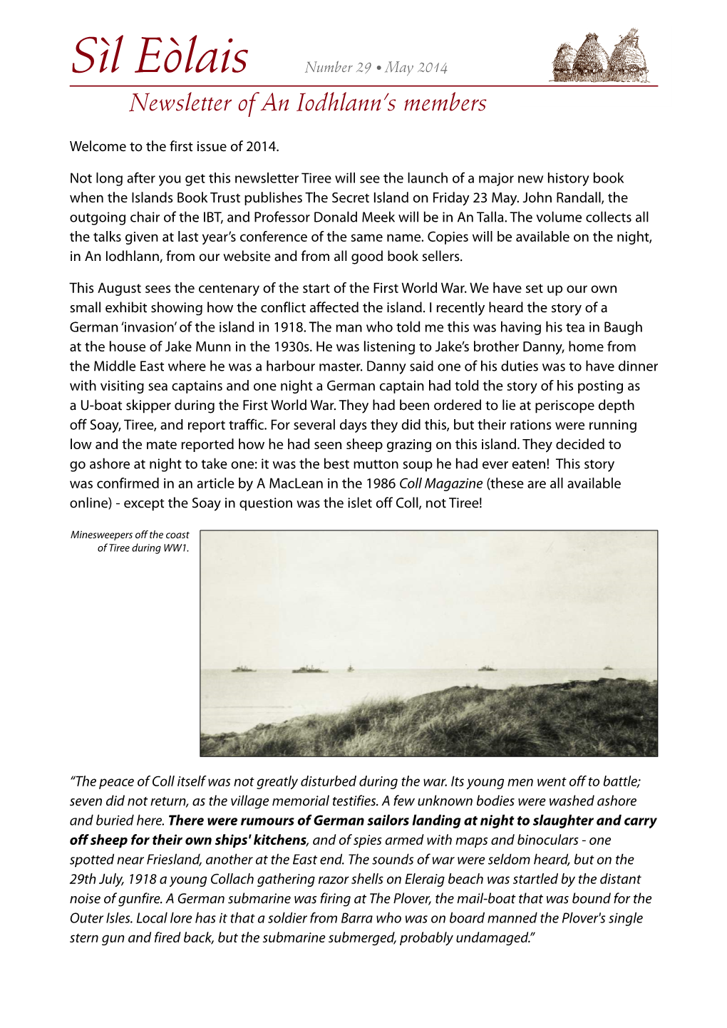 Sìl Eòlais Number 29 • May 2014 Newsletter of an Iodhlann’S Members