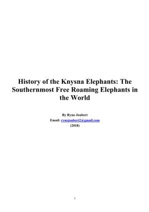History of the Knysna Elephants: the Southernmost Free Roaming Elephants in the World