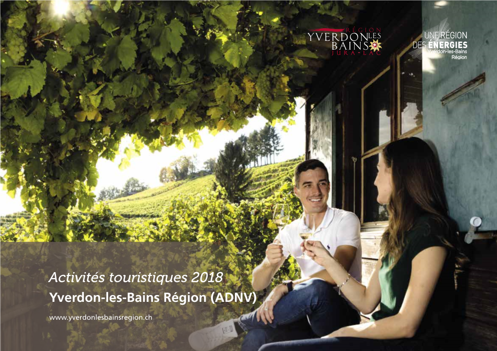 Activités Touristiques 2018 Yverdon-Les-Bains Région (ADNV)