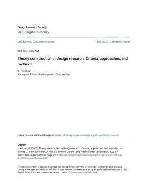 Theory Construction in Design Research. Criteria, Approaches, and Methods