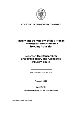 Inquiry Into the Viability of the Victorian Thoroughbred/Standardbred Breeding Industries