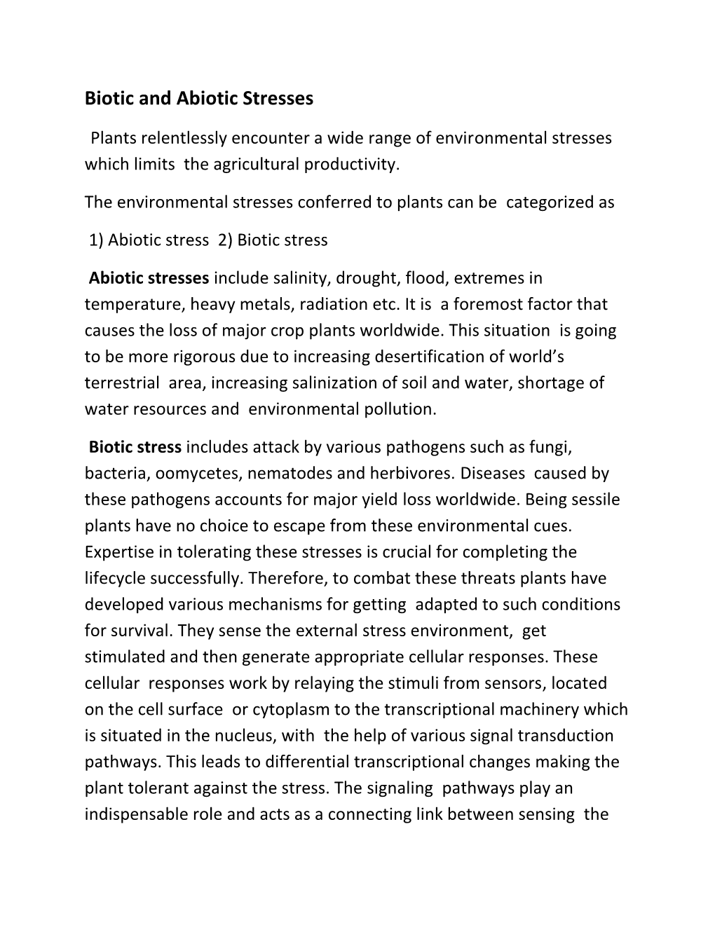 Biotic and Abiotic Stresses