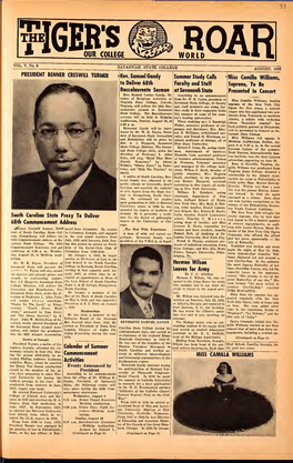OUR Fnilfftl VOL. V, No. 5 SAVANNAH STATE COLLEGE PRESIDENT BENNER CRESWILL TURNER AUGUST, 1952 South Carolina State Prexy to De