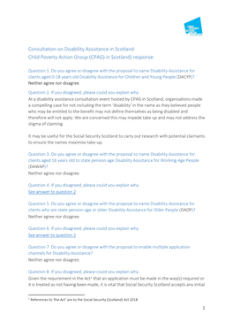 Consultation on Disability Assistance in Scotland Child Poverty Action Group (CPAG) in Scotland) Response