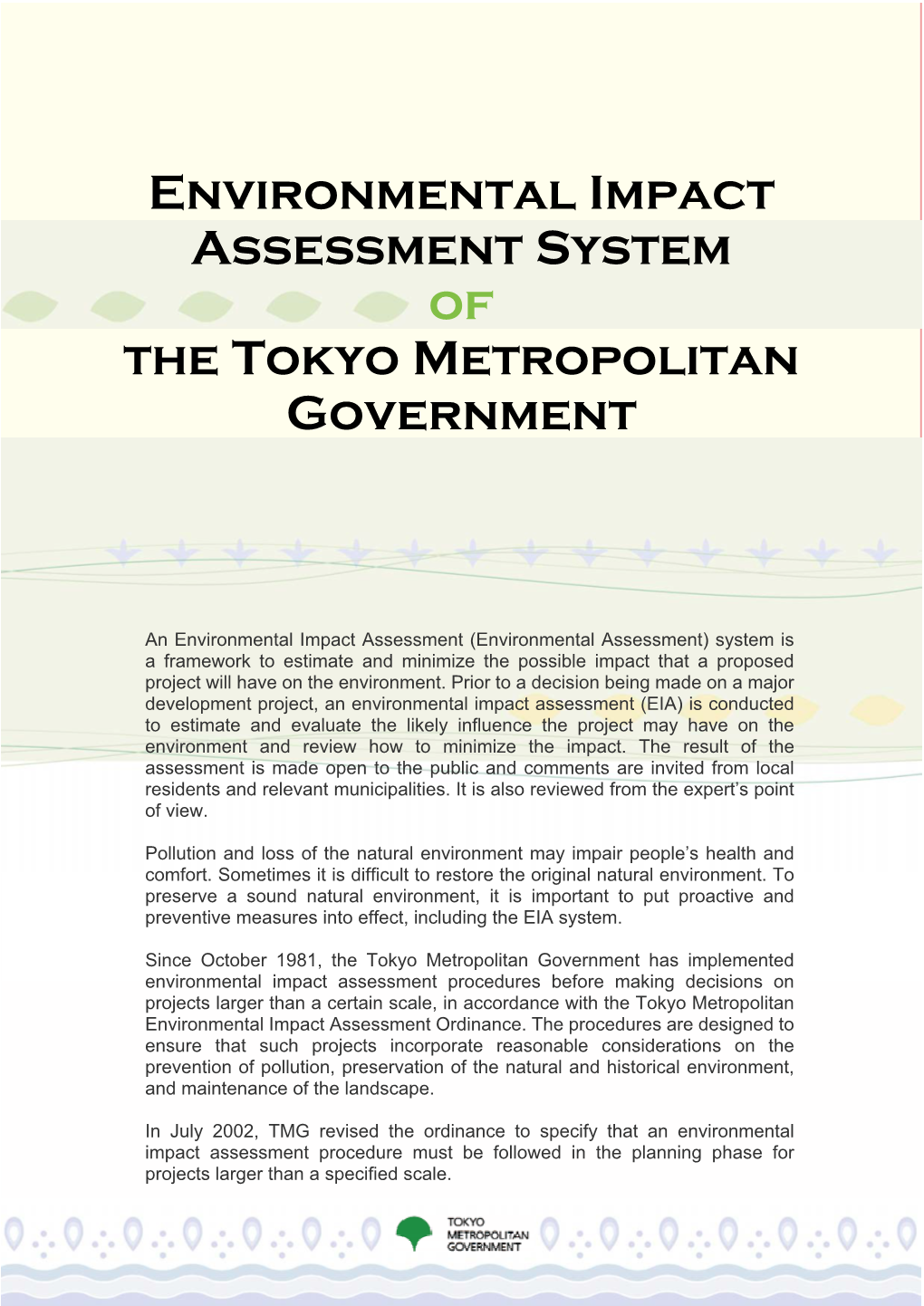 Environmental Impact Assessment System of the Tokyo Metropolitan