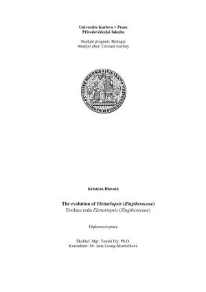 The Evolution of Elettariopsis (Zingiberaceae) Evoluce Rodu Elettariopsis (Zingiberaceae)