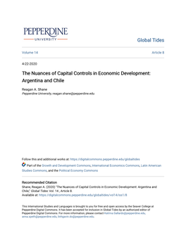 The Nuances of Capital Controls in Economic Development: Argentina and Chile