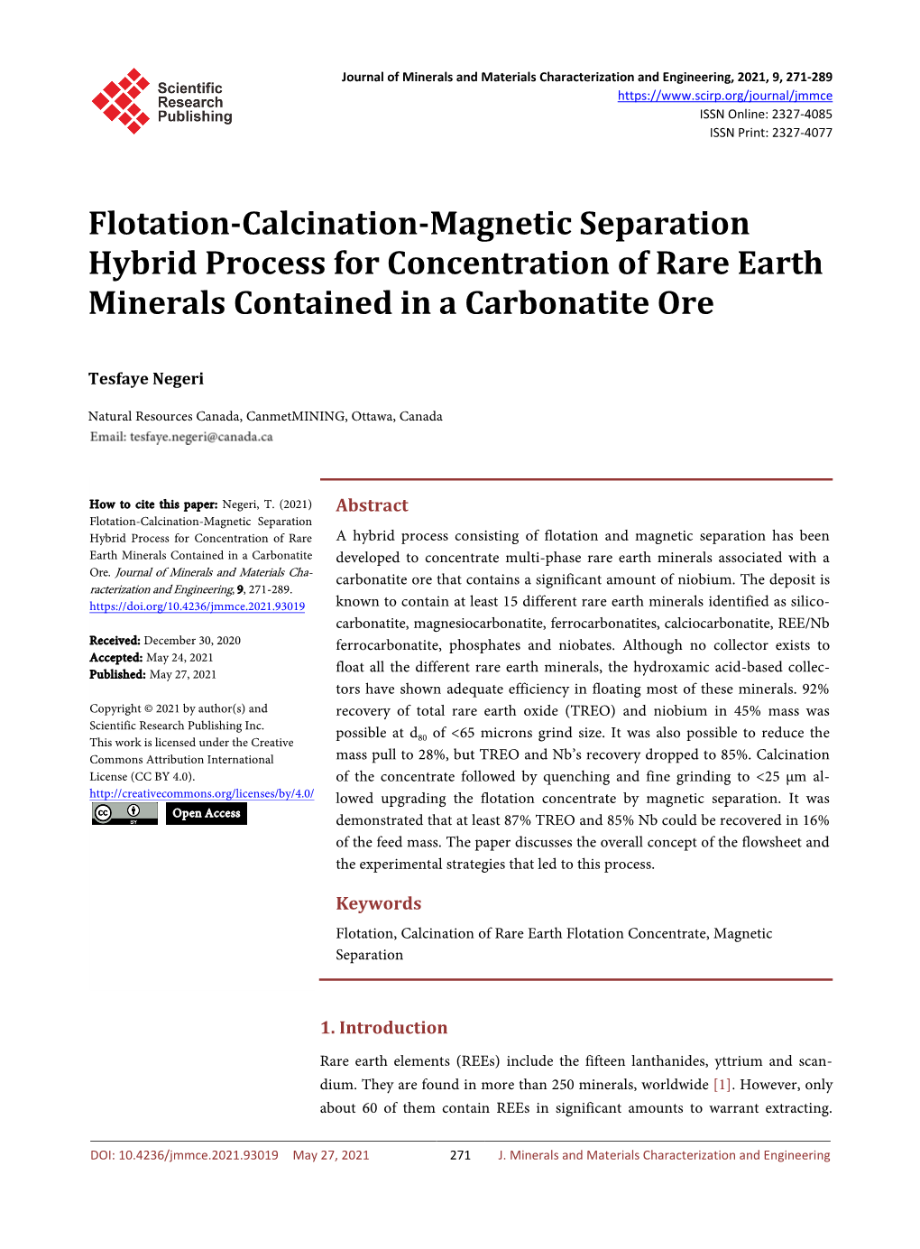 Flotation-Calcination-Magnetic Separation Hybrid Process for Concentration of Rare Earth Minerals Contained in a Carbonatite Ore