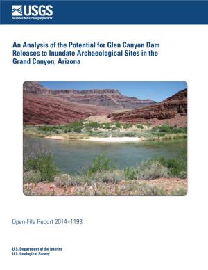An Analysis of the Potential for Glen Canyon Dam Releases to Inundate Archaeological Sites in the Grand Canyon, Arizona