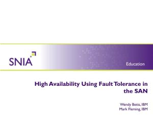 High Availability Using Fault Tolerance in the SAN