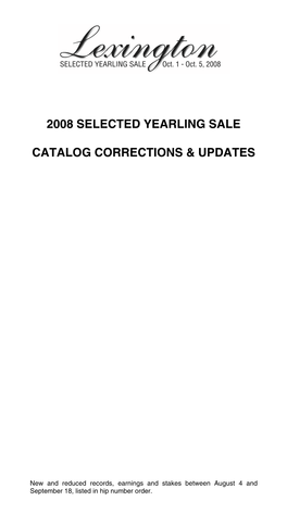 2008 Selected Yearling Sale Catalog Corrections