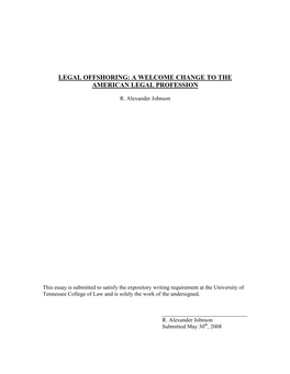 Legal Offshoring: a Welcome Change to the American Legal Profession