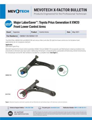 Major Laborsaver™: Toyota Prius Generation II XW20 Front Lower Control Arms