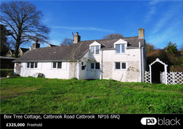 Box Tree Cottage, Catbrook Road Catbrook NP16 6NQ