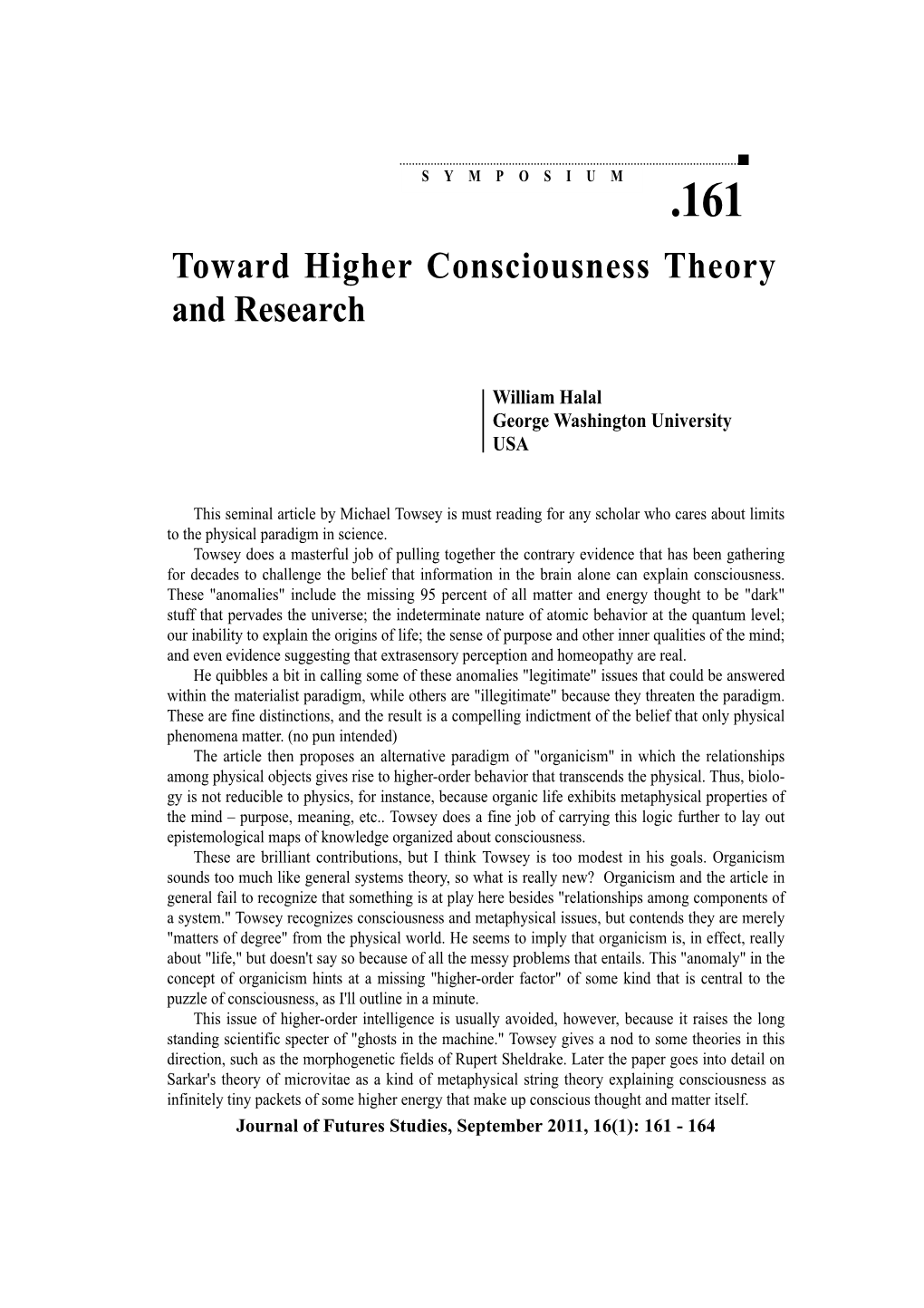 Toward Higher Consciousness Theory and Research