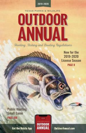 Outdoor Annual 2019-2020 Includes Regulations for Recreational JARRET BARKER Freshwater and Saltwater Fishing and Hunting in Texas