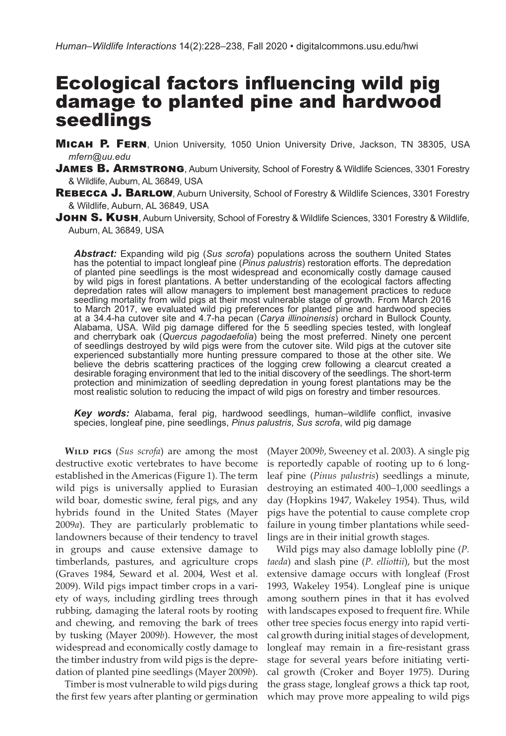 Ecological Factors Influencing Wild Pig Damage to Planted Pine and Hardwood Seedlings Micah P