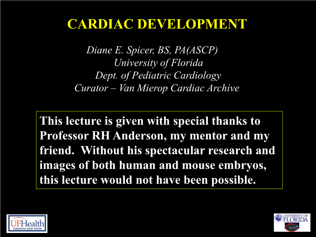 Cardiac Development Cardiac Development