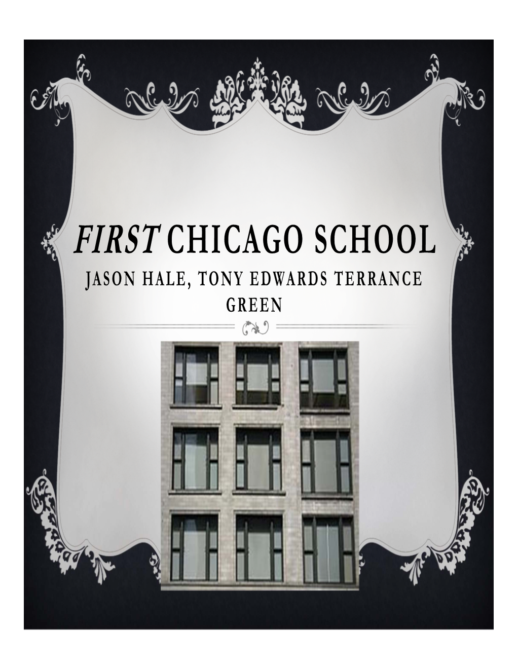 First Chicago School