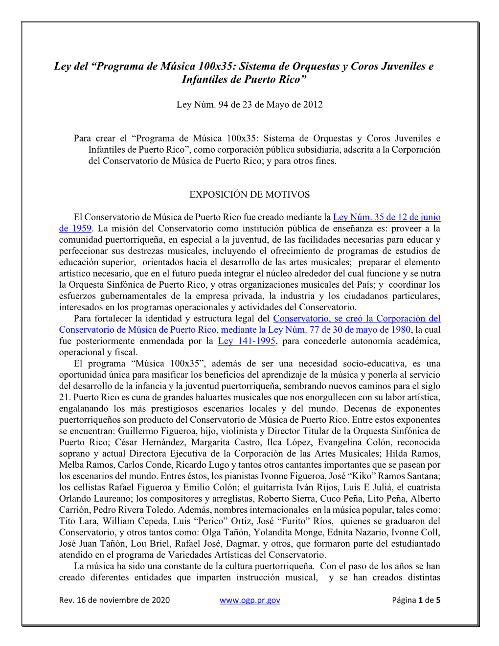 Ley Del “Programa De Música 100X35: Sistema De Orquestas Y Coros Juveniles E Infantiles De Puerto Rico”