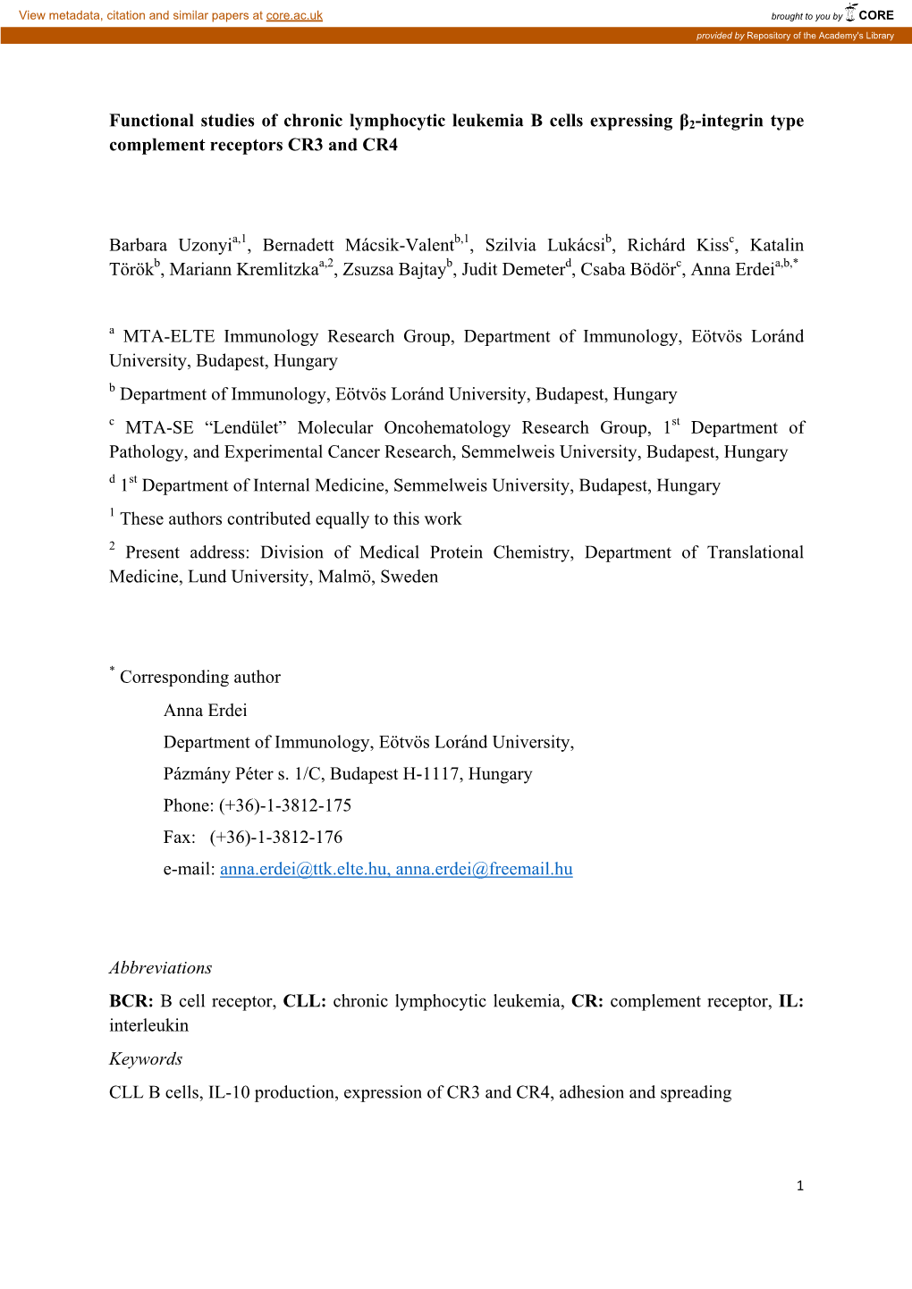 Functional Studies of Chronic Lymphocytic Leukemia B Cells Expressing Β2-Integrin Type Complement Receptors CR3 and CR4