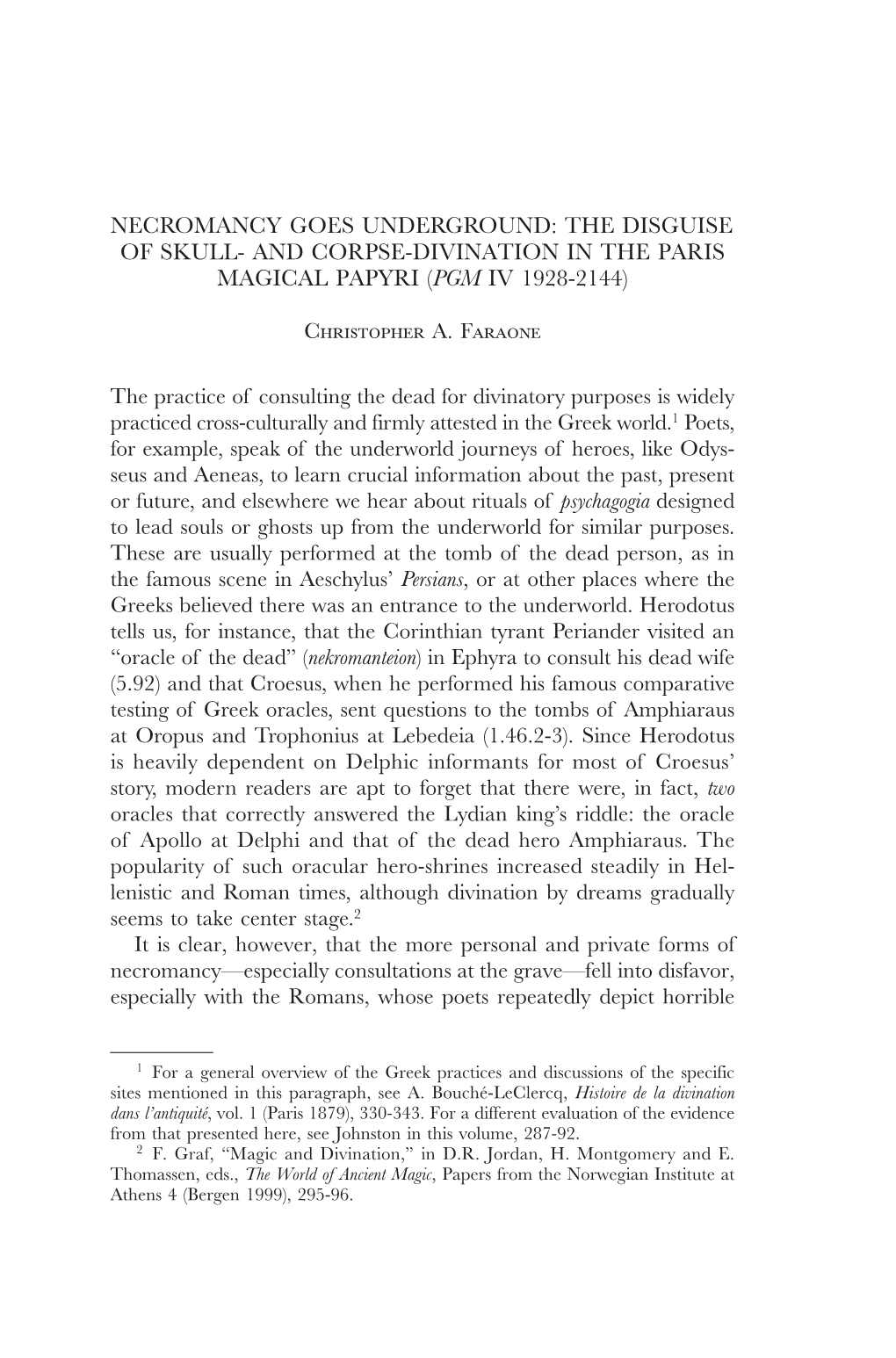 And Corpse-Divination in the Paris Magical Papyri (Pgm Iv 1928-2144)