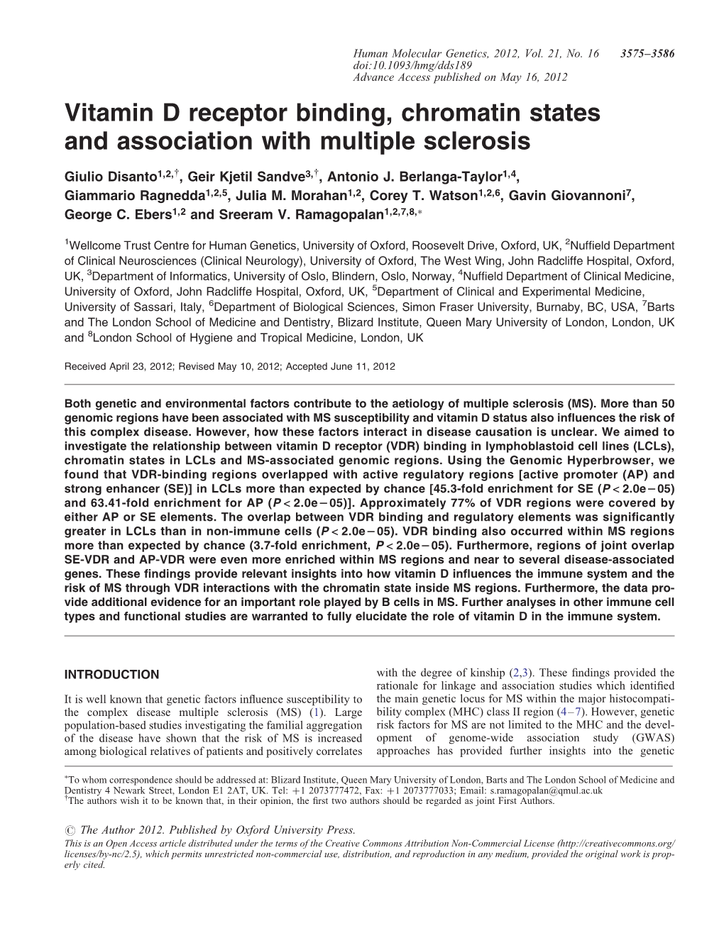 Vitamin D Receptor Binding, Chromatin States and Association with Multiple Sclerosis