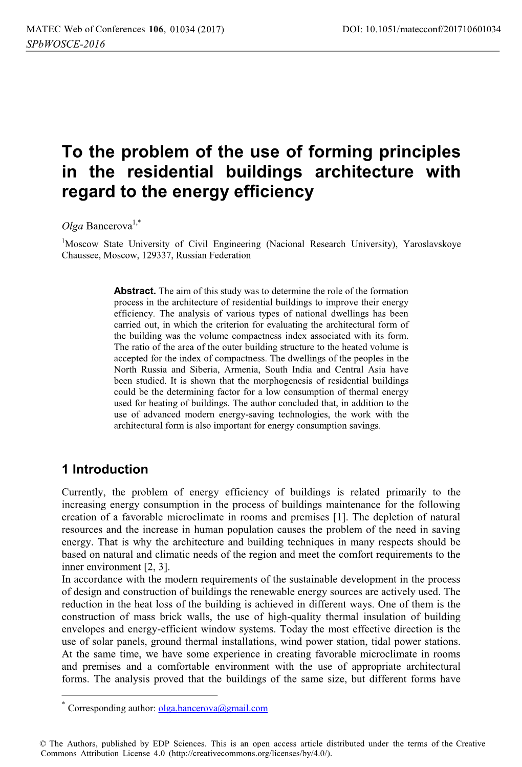 To the Problem of the Use of Forming Principles in the Residential Buildings Architecture with Regard to the Energy Efficiency