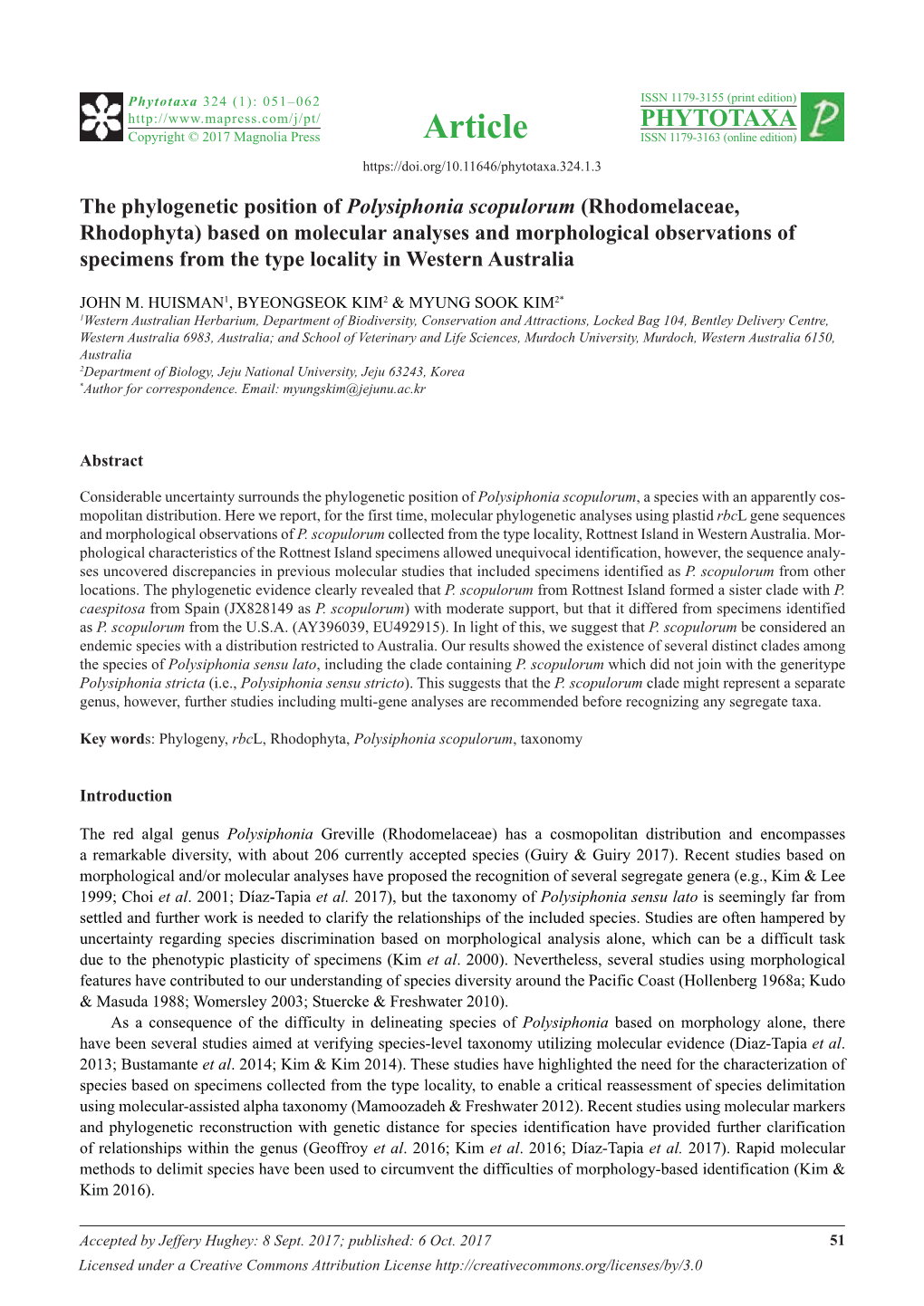 Rhodomelaceae, Rhodophyta) Based on Molecular Analyses and Morphological Observations of Specimens from the Type Locality in Western Australia