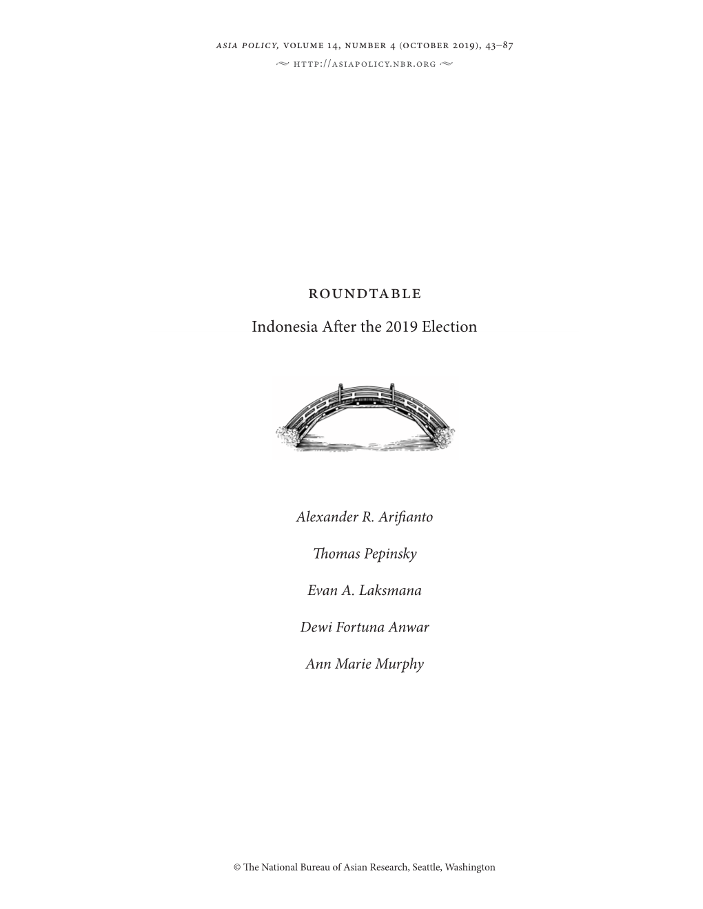 Civil-Military Relations Under Jokowi: Between Military Corporate Interests and Presidential Handholding Evan A