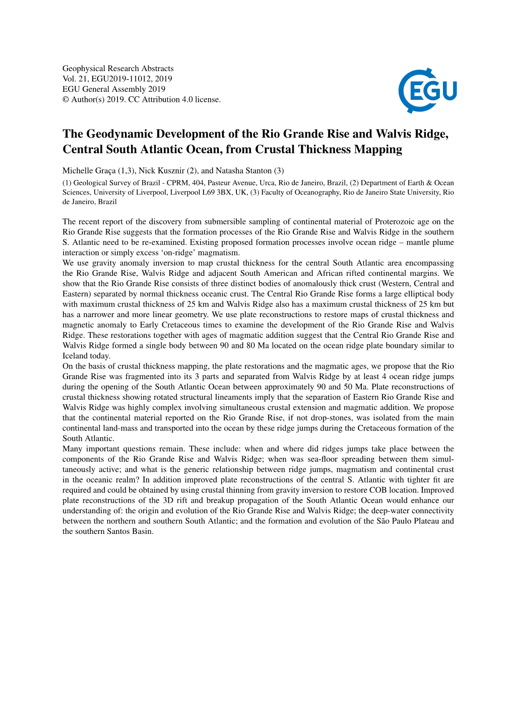 The Geodynamic Development of the Rio Grande Rise and Walvis Ridge, Central South Atlantic Ocean, from Crustal Thickness Mapping