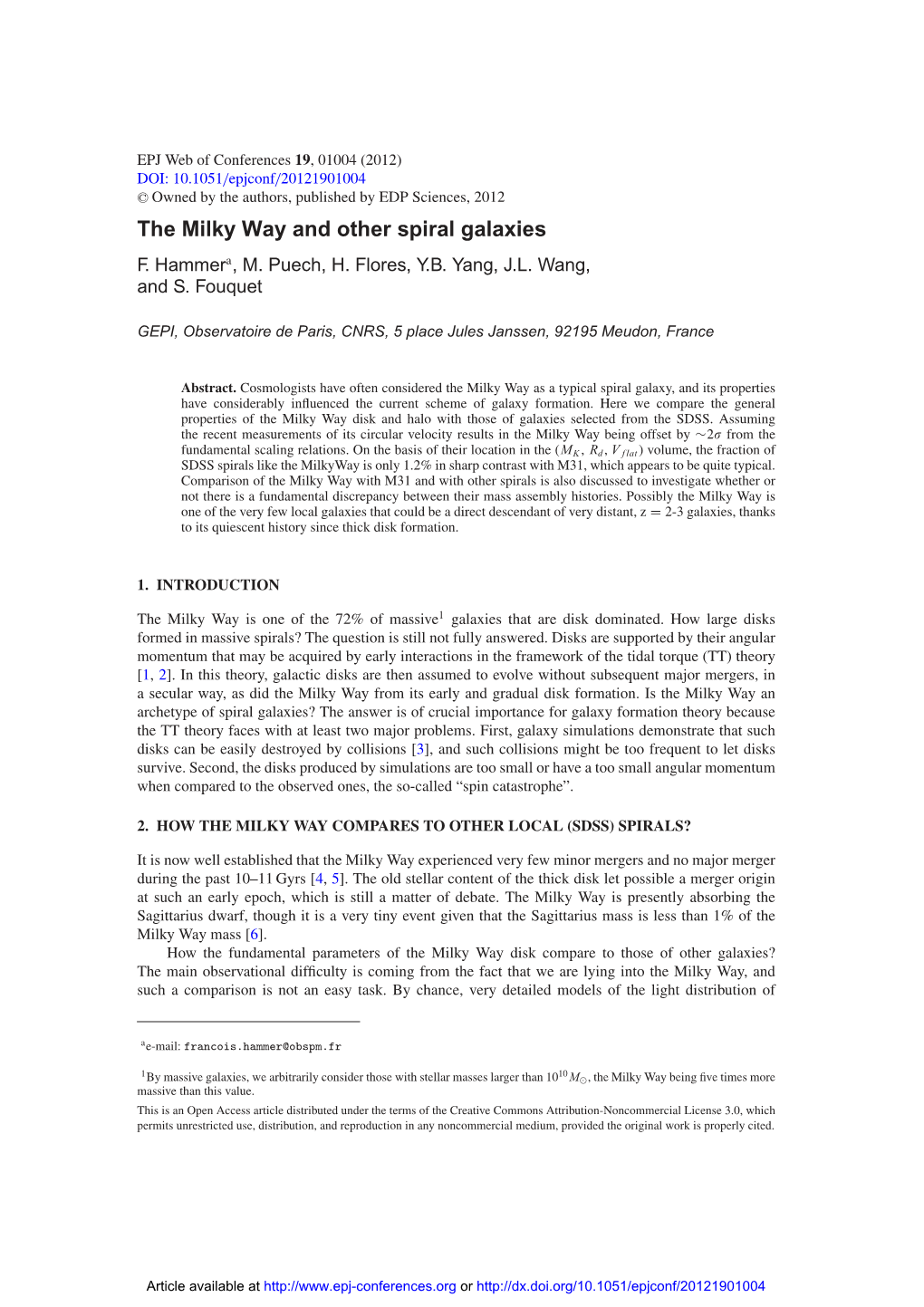 The Milky Way and Other Spiral Galaxies F.Hammera, M