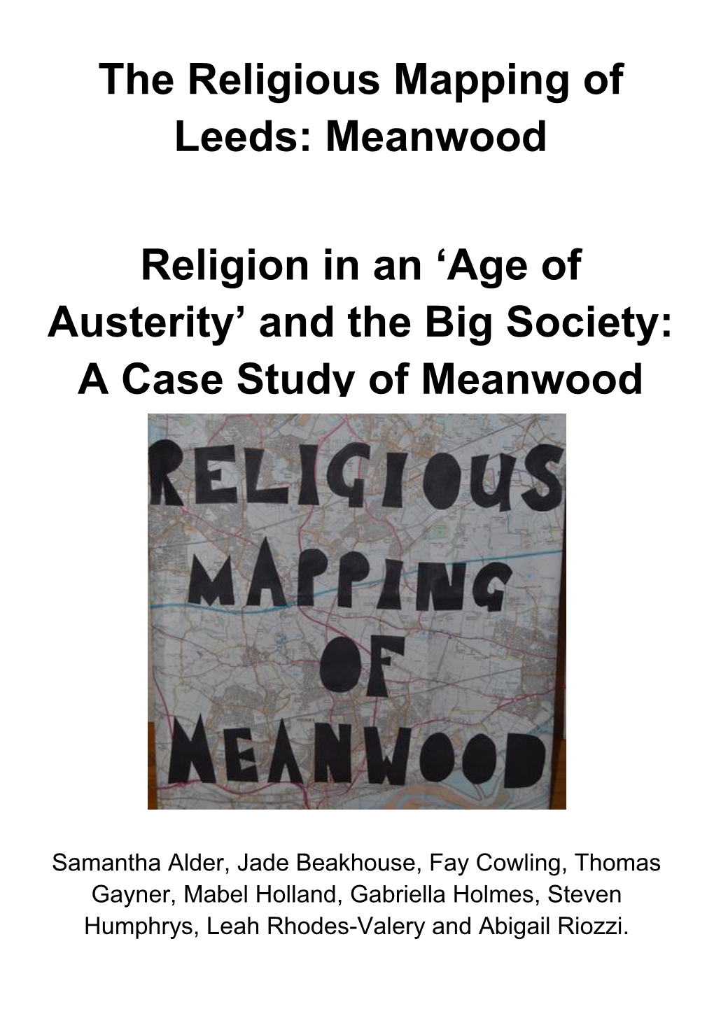 The Religious Mapping of Leeds: Meanwood the Religious Mapping of Leeds: Meanwood
