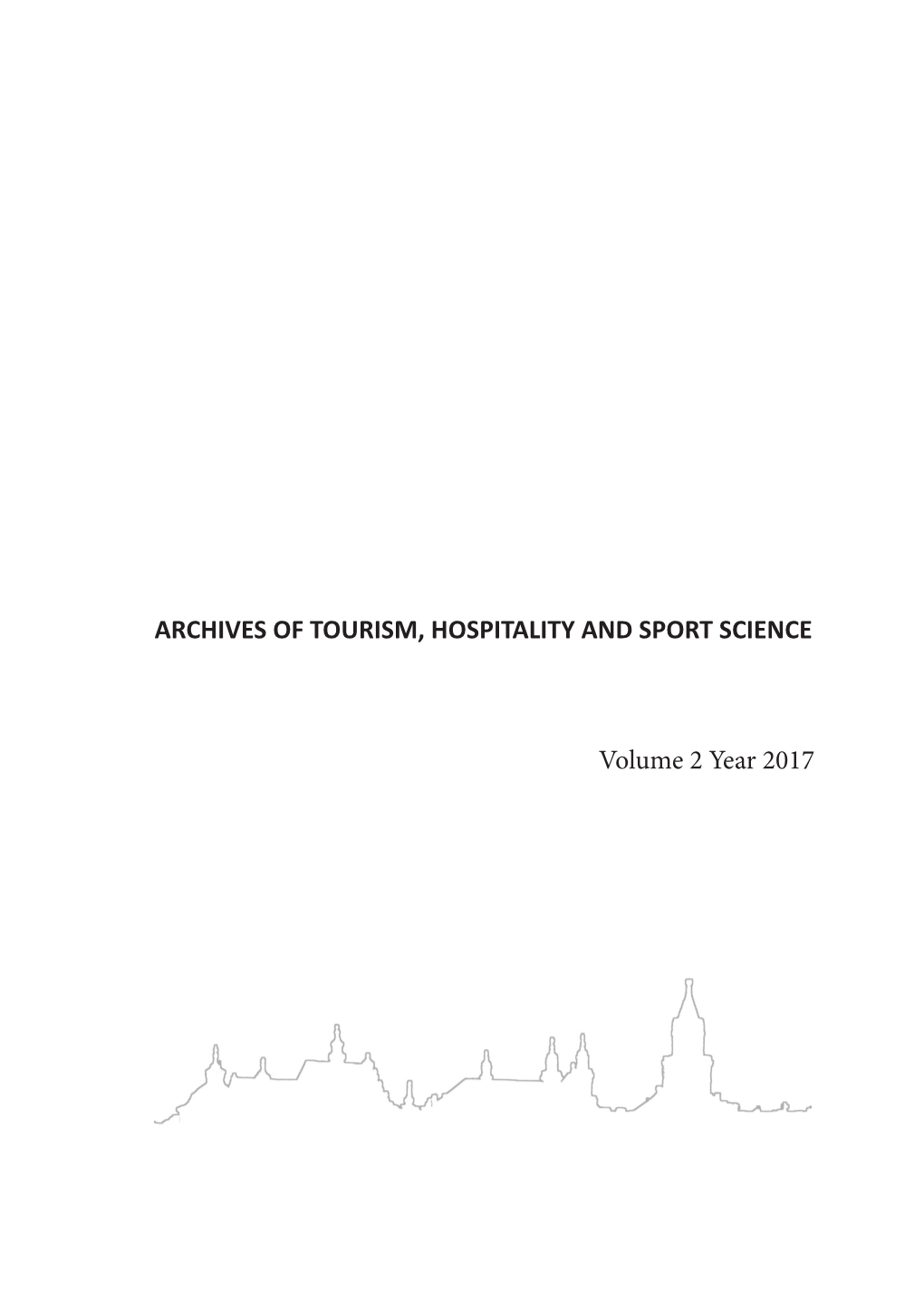 Archives of Tourism, Hospitality and Sport Science