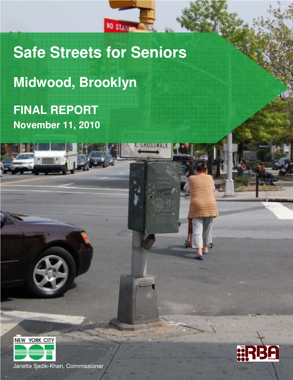 Safe Streets for Seniors