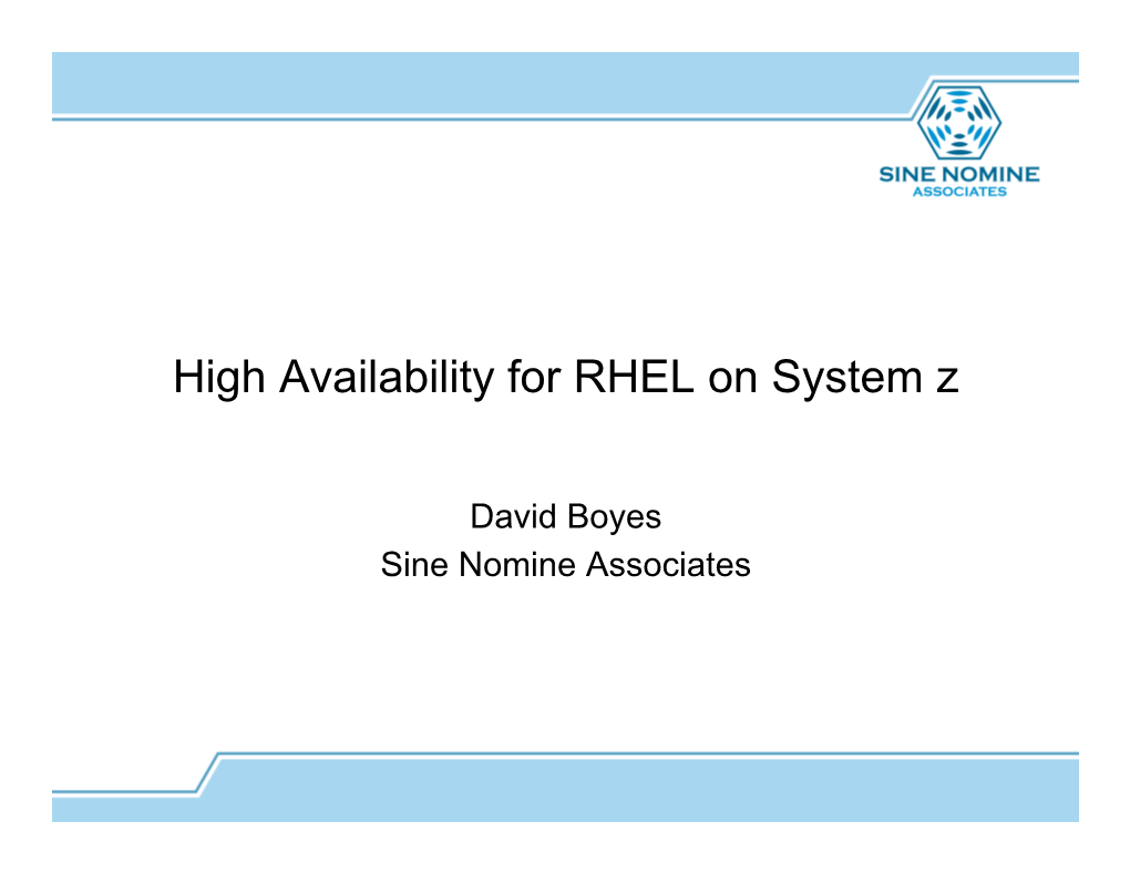 High Availability for RHEL on System Z