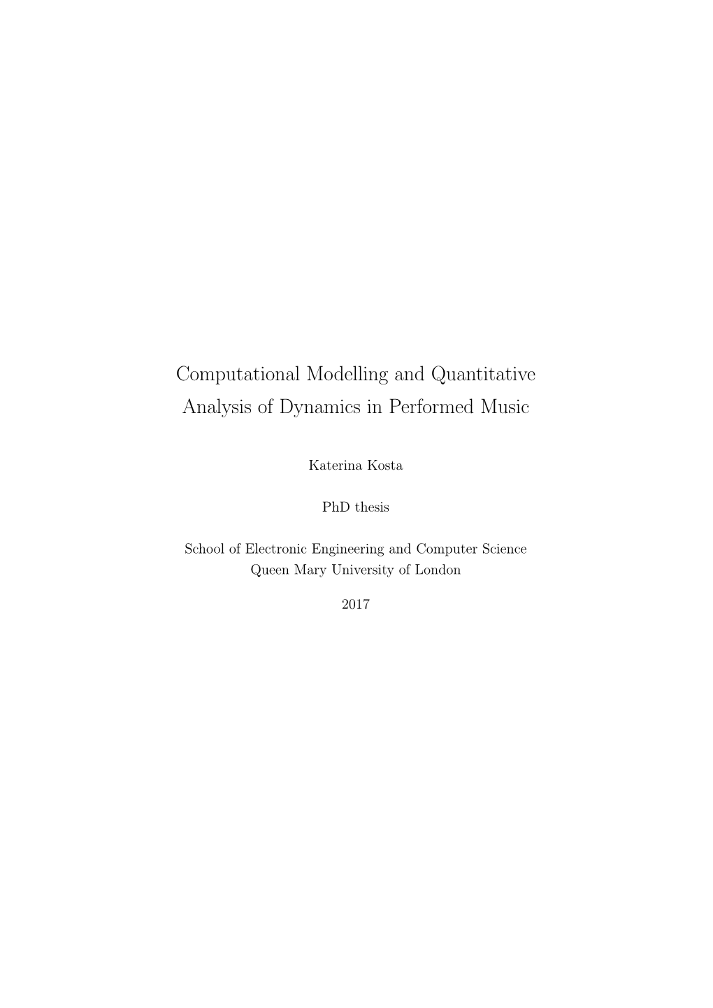 Computational Modelling and Quantitative Analysis of Dynamics in Performed Music