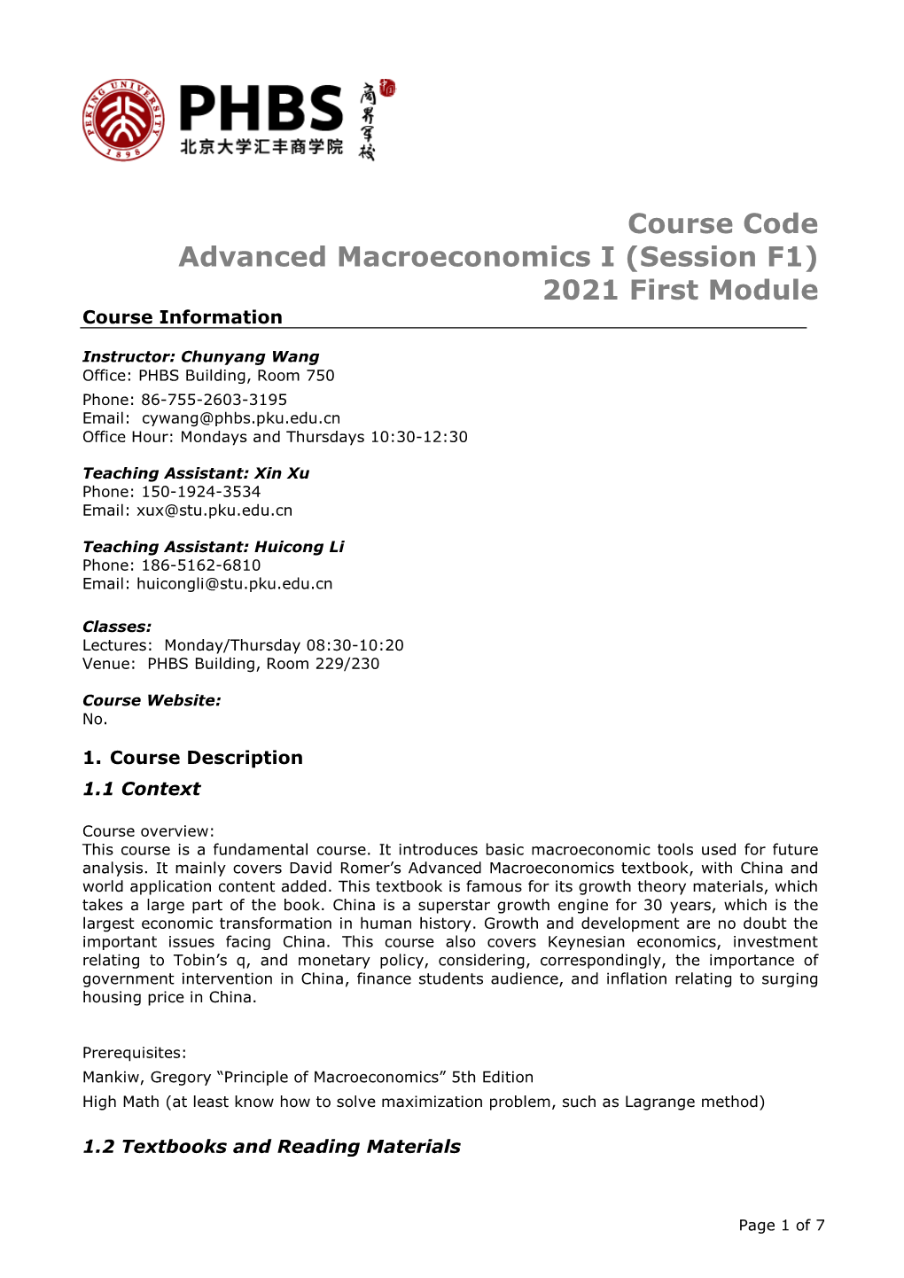 Course Code Advanced Macroeconomics I (Session F1) 2021 First Module Course Information