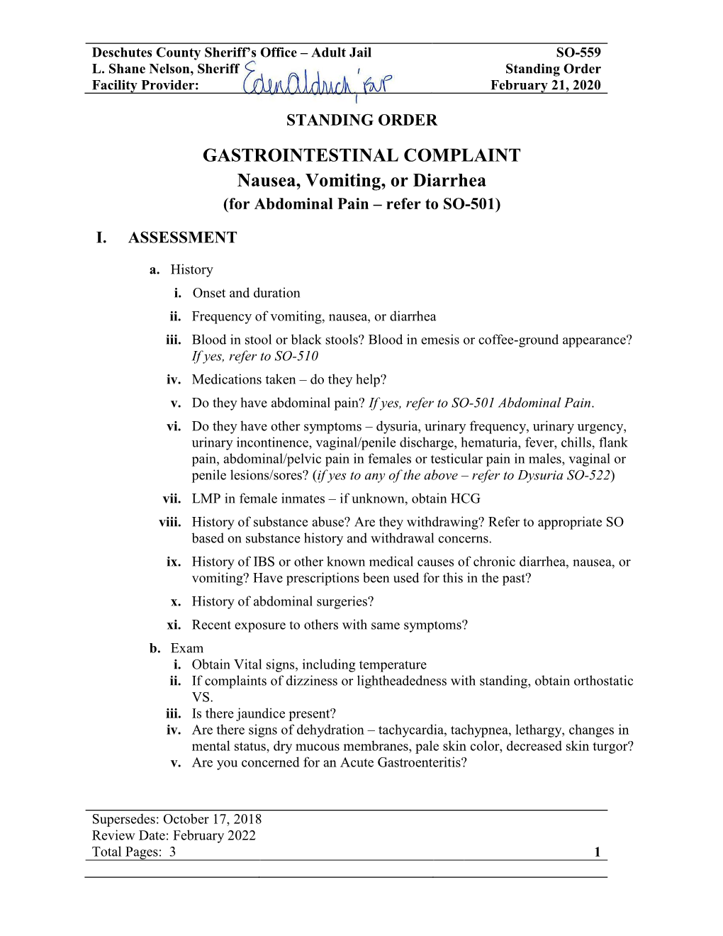 GASTROINTESTINAL COMPLAINT Nausea, Vomiting, Or Diarrhea (For Abdominal Pain – Refer to SO-501) I