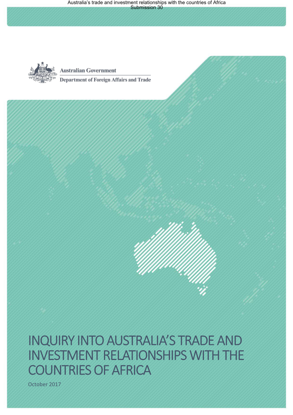 Inquiry Into Australia's Trade and Investment