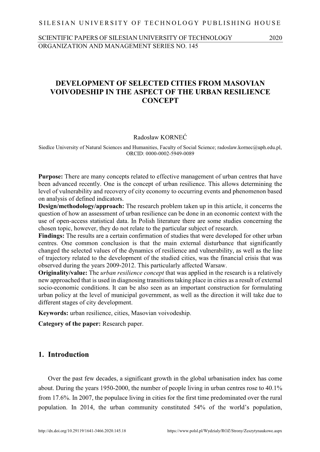 Development of Selected Cities from Masovian 2 Voivodeship in the Aspect of the Urban Resilience 3 Concept