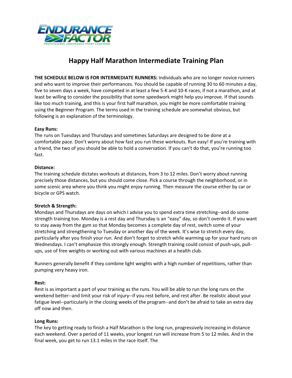 Happy Half Marathon Intermediate Training Plan