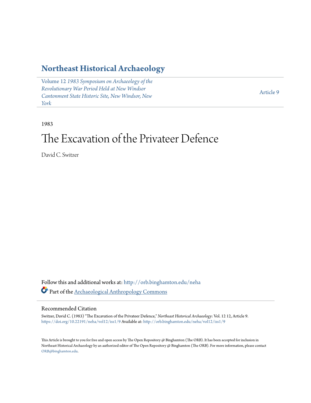 The Excavation of the Privateer Defence David C