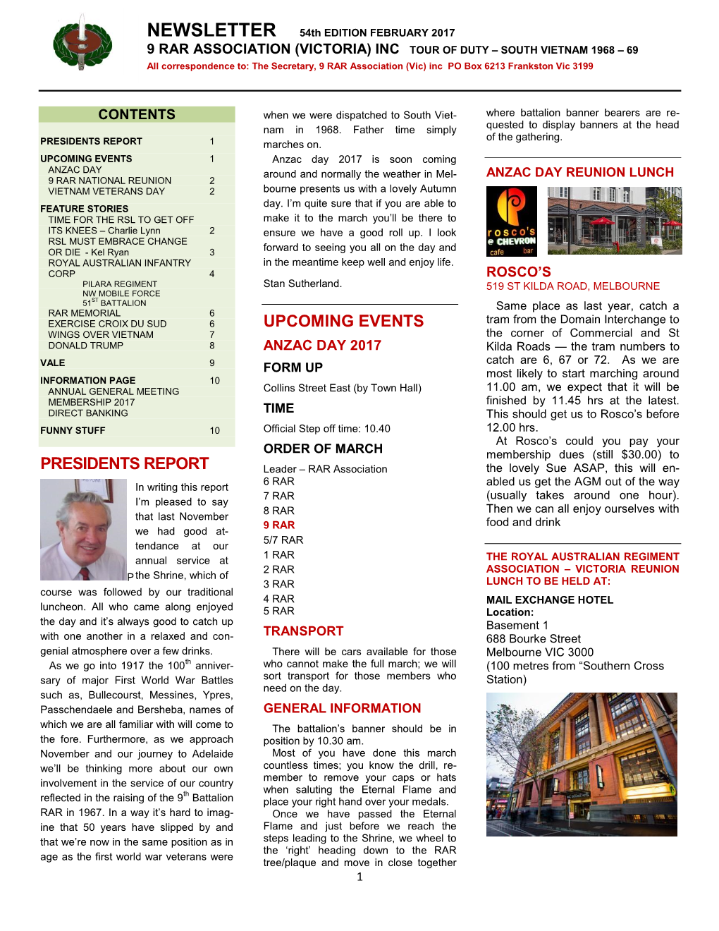 NEWSLETTER 54Th Edition February 2017 9 RAR ASSOCIATION (VIC) INC